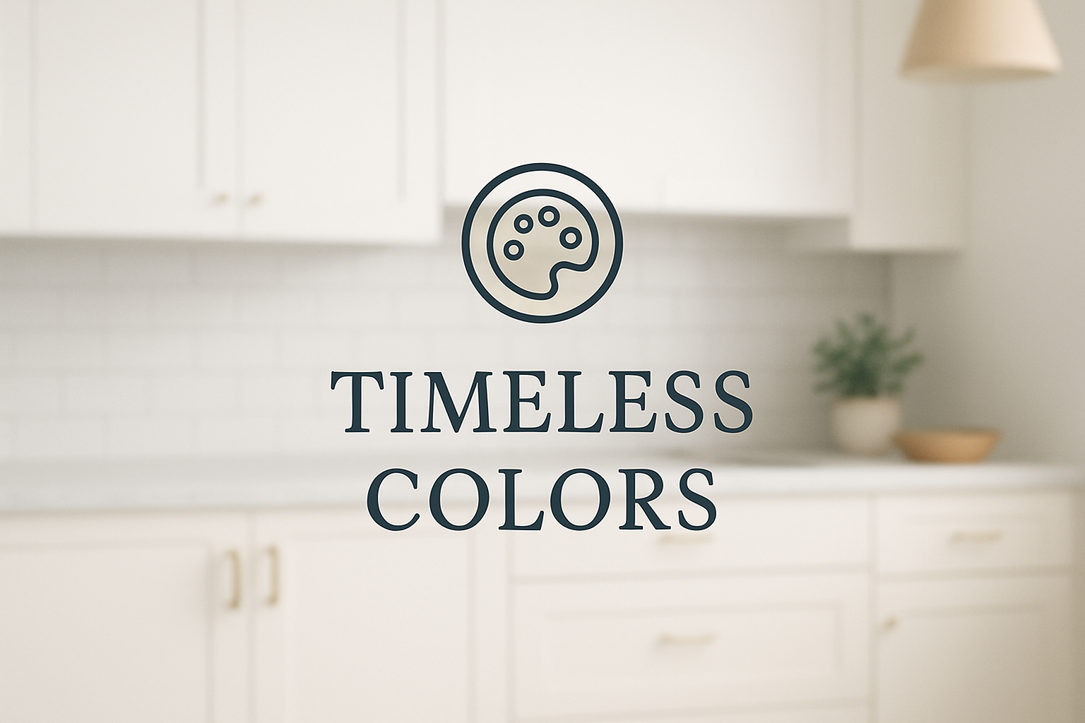 Minimalist design with Timeless Colors text over a soft modern kitchen background and a small palette icon.