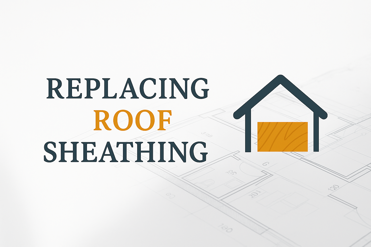 Replacing roof sheathing graphic with house icon and wood-textured panel accent.