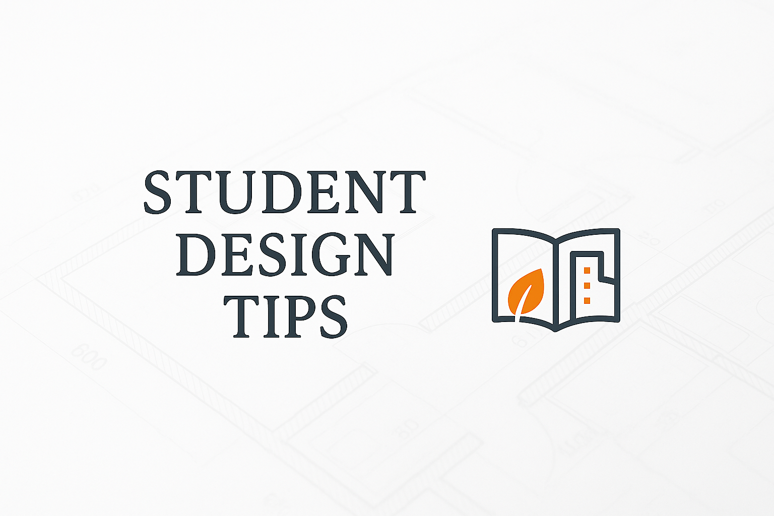 Student design tips graphic with open book icon, leaf, and city accent.