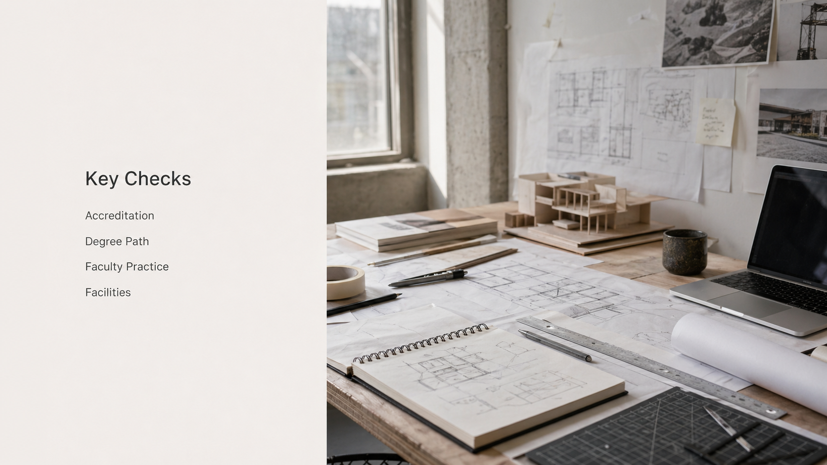 The basic checks still matter: accreditation, degree path, faculty practice, and studio facilities.