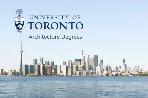 Toronto skyline with University of Toronto logo promoting architecture degrees.